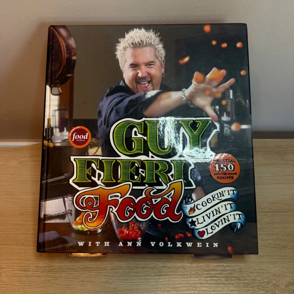 Guy Fieri Food Cookin It Livin It Lovin It Hardcover Cookbook 150+ Recipes 2011